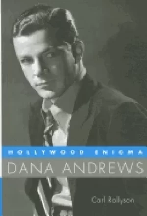 Image of hollywood enigma dana andrews