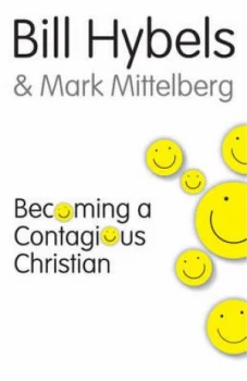 Image of Becoming a Contagious Christian by Bill Hybels and Mark Mittelberg Paperback