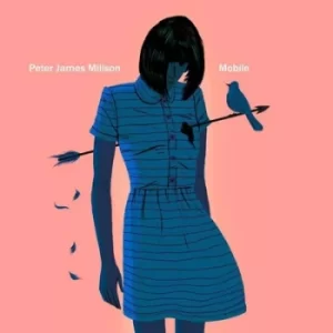 Image of Mobile by Peter James Millson CD Album