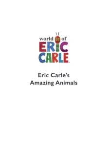 Image of Eric Carle's Book of Amazing Animals