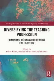Image of Diversifying the Teaching Profession Dimensions Dilemmas and Directions for the Future