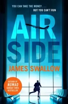Image of Airside : The 'unputdownable' high-octane airport thriller from the author of NOMAD