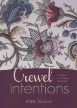 Image of Crewel Intentions by Hazel Blomkamp Paperback