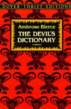 Image of The Devils Dictionary by Ambrose Bierce Paperback