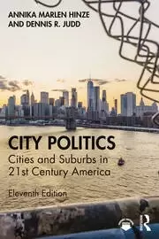 Image of City Politics Cities and Suburbs in 21st Century America