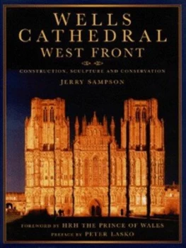 Image of Wells Cathedral West Front by Jerry Sampson Hardback