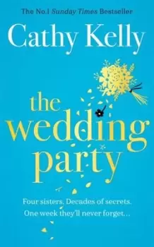 Image of The wedding party - Cathy Kelly - Hardback - Used
