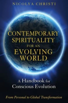 Image of Contemporary Spirituality for an Evolving World by Nicolya Christi Paperback