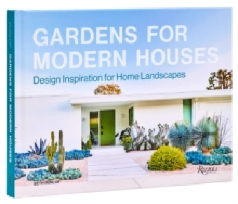 Image of Gardens for Modern Houses. Hardback. By Beth Dunlop Books