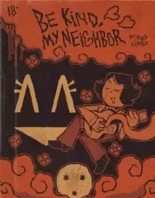 Image of Be Kind, My Neighbour