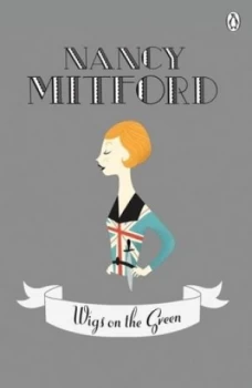 Image of Wigs on the Green by Nancy Mitford Book