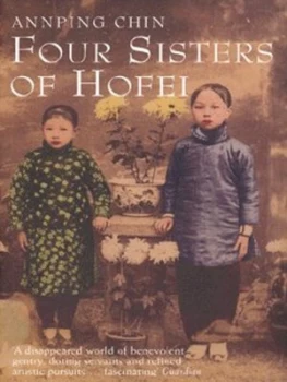 Image of Four Sisters of Hofei by Annping Chin Paperback