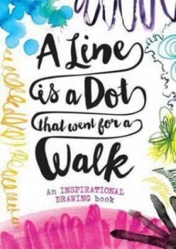 Image of A Line Is a Dot That Went for a Walk by Jo Fernihough Book