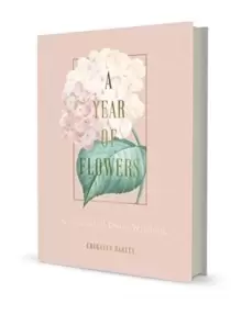 Image of A Year of Flowers : A Journal of Daily Wisdom