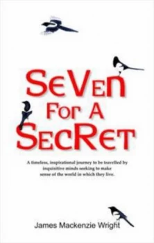 Image of Seven for a Secret by James Mackenzie Wright Paperback