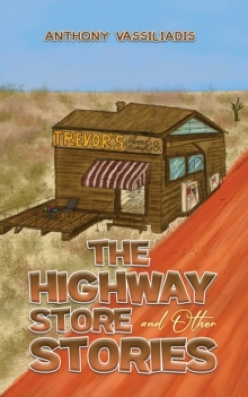 Image of The Highway Store and Other Stories Paperback / softback