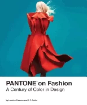 Image of pantone on fashion a century of color in design