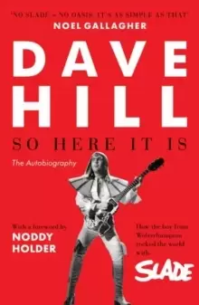 Image of So Here It Is : The Autobiography