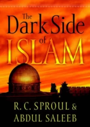 Image of The dark side of Islam by R. C Sproul