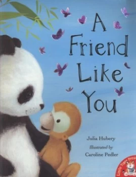 Image of A Friend like You by Julia Hubery and Caroline Pedler Paperback