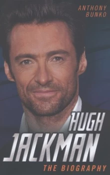 Image of Hugh Jackman by Anthony Bunko Hardback