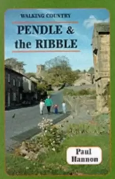 Image of Pendle and the Ribble - Paul Hannon - Paperback - Used