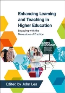 Image of Enhancing Learning and Teaching in Higher Education: Engaging with the Dimensions of Practice