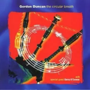 image of The Circular Breath by Gordan Duncan CD Album