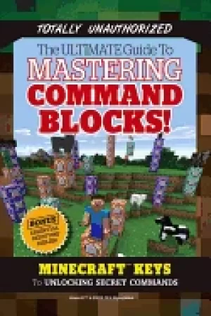 Image of ultimate guide to mastering command blocks minecraft keys to unlocking secr