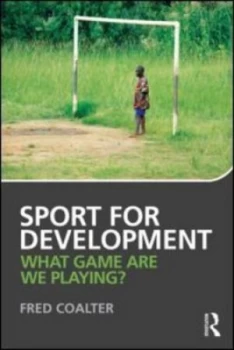 Image of Sport for development by Fred Coalter