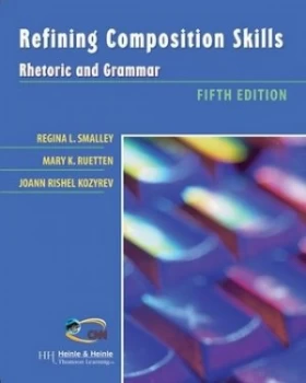 Image of Refining Composition Skills by Regina Smalley Book