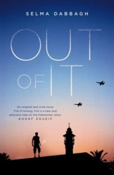Image of Out of It by Selma Dabbagh Paperback