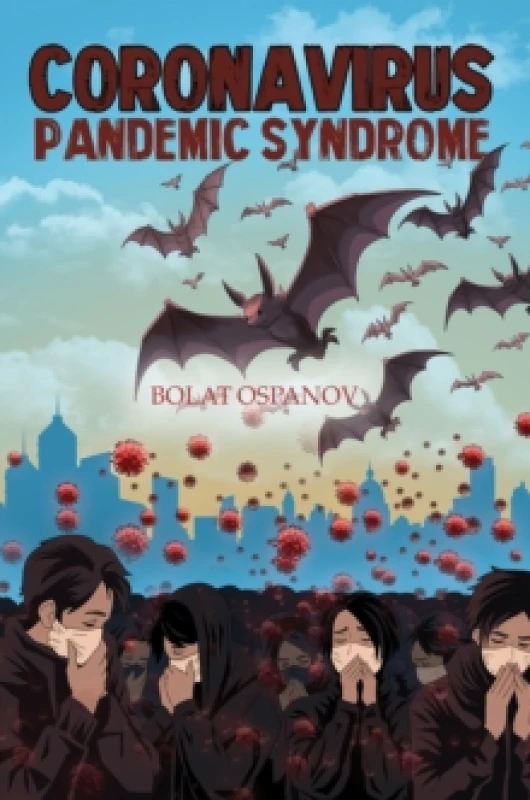 Image of Coronavirus Pandemic Syndrome. Paperback. By Bolat Ospanov Books