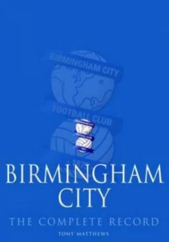 Image of Birmingham City by Tony Matthews Hardback