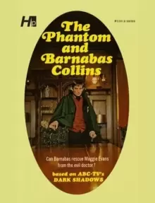 Image of Dark Shadows the Complete Paperback Library Reprint Book 10 : The Phantom and Barnabas Collins