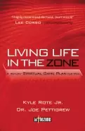 Image of living life in the zone a 40 day spiritual gameplan for men