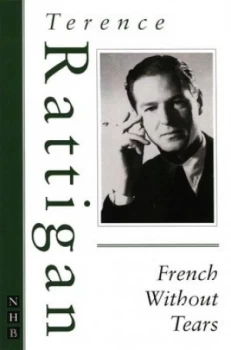 Image of French Without Tears by Terence Rattigan Paperback