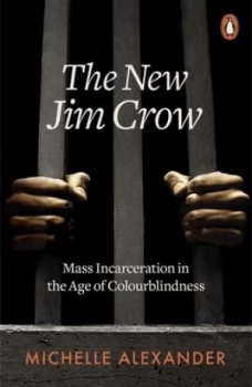 Image of The new Jim Crow by Michelle Alexander