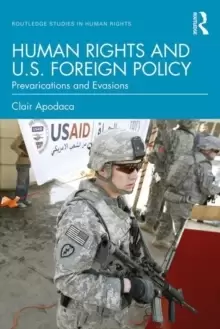 Image of Human Rights and U.S. Foreign Policy : Prevarications and Evasions