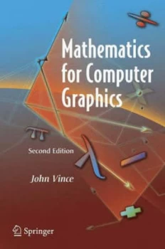 Image of Mathematics for Computer Graphics by John A. Vince Paperback
