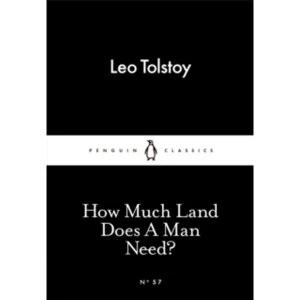 Image of How Much Land Does A Man Need? by Leo Tolstoy (Paperback, 2015)