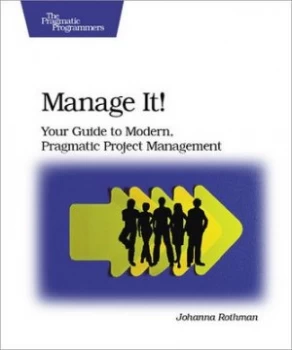 Image of Manage It by Johanna Rothman Paperback