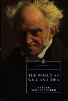 Image of The World As Will and Idea by Arthur Schopenhauer Paperback