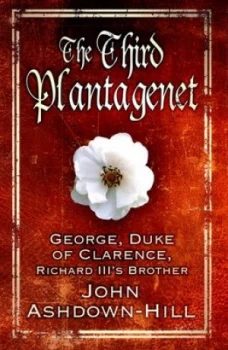 Image of The Third Plantagenet by John Ashdown-Hill Book
