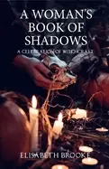 Image of womans book of shadows a celebration of witchcraft
