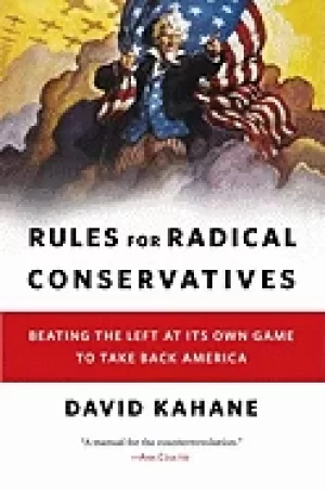 Image of rules for radical conservatives beating the left at its own game to take ba