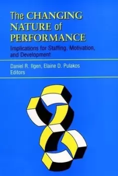 Image of The changing nature of performance by Daniel R. Ilgen