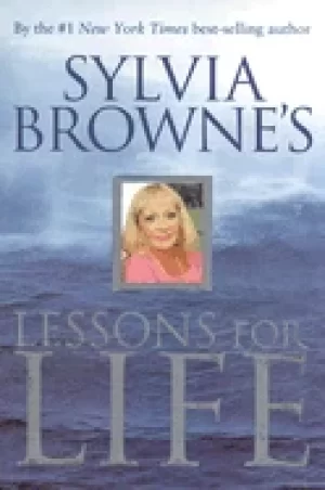 Image of sylvia brownes lessons for life