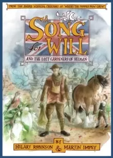 Image of A Song for Will : The Lost Gardeners of Heligan