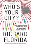 Image of whos your city how the creative economy is making where to live the most im